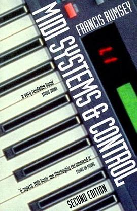 Midi Systems and Control (Music Technology) pdf epub mobi 电子书 下载