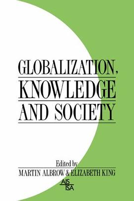 Globalization, Knowledge and Society pdf epub mobi 電子書 下載