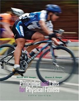 Principles and Labs for Physical Fitness (with Health, Fitness and Wellness Internet Explorer, Profi pdf epub mobi 电子书 下载