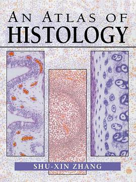 An Atlas of Histology pdf epub mobi 电子书 下载