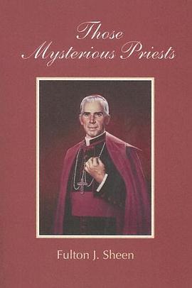Those Mysterious Priests pdf epub mobi 电子书 下载