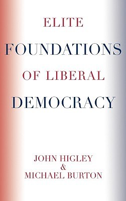 Elite Foundations of Liberal Democracy pdf epub mobi 电子书 下载
