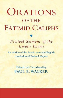 Orations of the Fatimid Caliphs pdf epub mobi 電子書 下載
