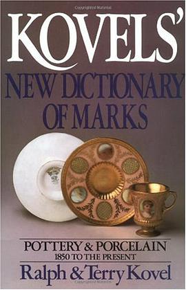 Kovels' New Dictionary of Marks pdf epub mobi 下载
