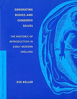 Generating Bodies and Gendered Selves pdf epub mobi 电子书 下载