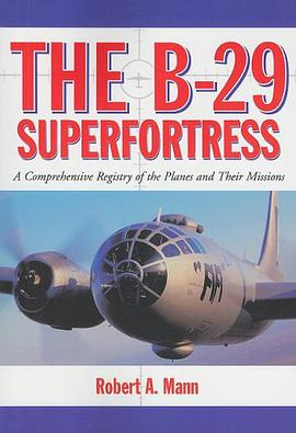 The B-29 Superfortress pdf epub mobi 下载