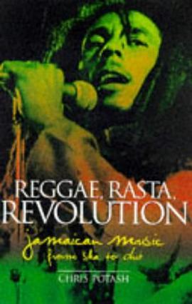 Reggae, Rasta, Revolution