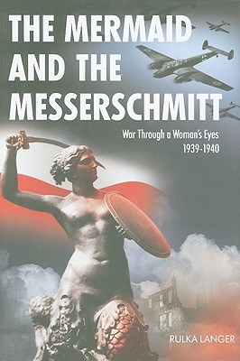 The Mermaid and the Messerschmitt pdf epub mobi 下载