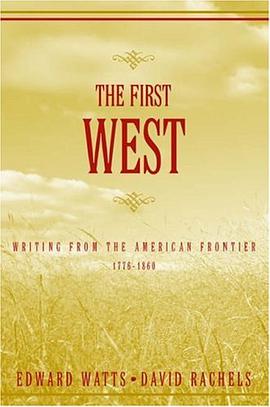 The First West pdf epub mobi 电子书 下载