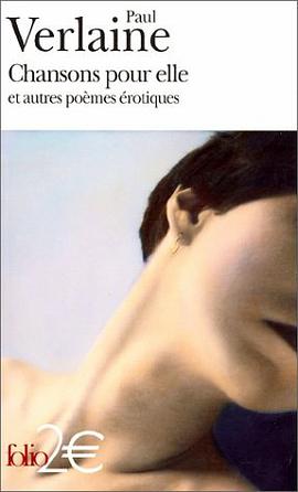 Chansons pour elle et autres poèmes érotiques pdf epub mobi 电子书 下载