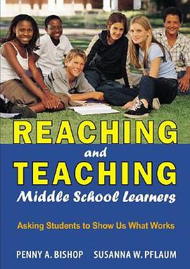 Reaching And Teaching Middle School Learners pdf epub mobi 电子书 下载