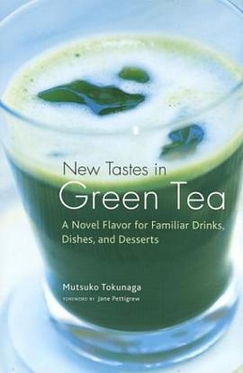 New Tastes in Green Tea pdf epub mobi 电子书 下载