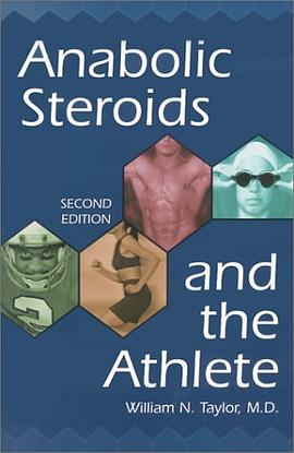 Anabolic Steroids and the Athlete pdf epub mobi 电子书 下载