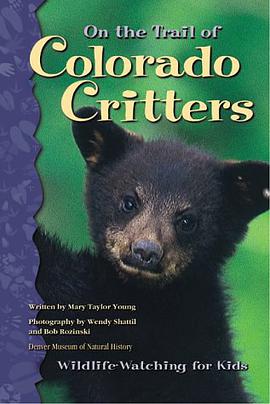 On the Trail of Colorado Critters pdf epub mobi 电子书 下载
