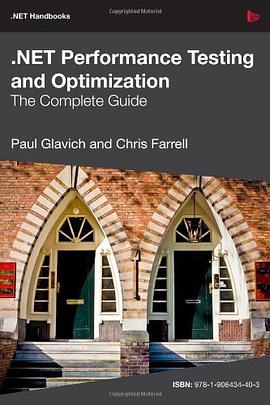 .NET Performance Testing and Optimization - The Complete Guide pdf epub mobi 电子书 下载