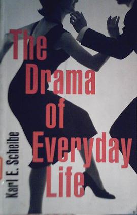 The Drama of Everyday Life pdf epub mobi 電子書 下載