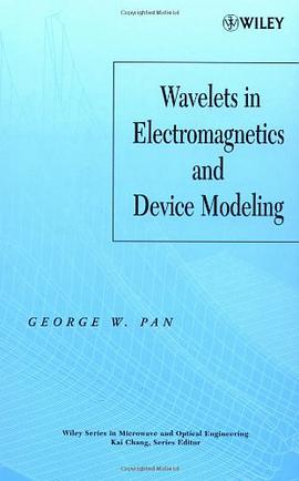 Wavelets in Electromagnetics and Device Modeling pdf epub mobi 电子书 下载