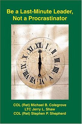 Be a Last-Minute Leader, Not a Procrastinator pdf epub mobi 电子书 下载