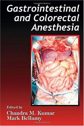 Gastrointestinal and Colorectal Anesthesia pdf epub mobi 電子書 下載