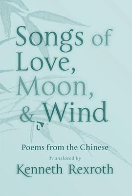 Songs of Love, Moon, & Wind pdf epub mobi 电子书 下载