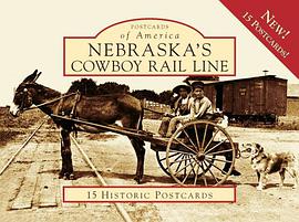 Nebraska's Cowboy Rail Line pdf epub mobi 电子书 下载