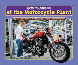 How It Happens at the Motorcycle Plant pdf epub mobi 电子书 下载