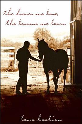 The Horses We Love, The Lessons We Learn pdf epub mobi 电子书 下载