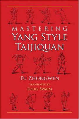 Mastering Yang Style Taijiquan pdf epub mobi 电子书 下载