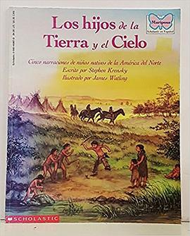 Los Hijos De LA Tierra Y El Cielo pdf epub mobi 电子书 下载