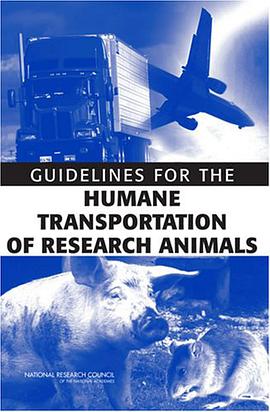 Guidelines for the Humane Transportation of Research Animals pdf epub mobi 电子书 下载