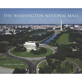 The Washington National Mall pdf epub mobi 电子书 下载