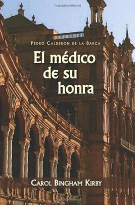 El Medico De Su Honra pdf epub mobi 电子书 下载