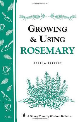 Growing and Using Rosemary pdf epub mobi 電子書 下載