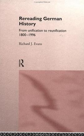 Rereading German History 1800-1996 pdf epub mobi 电子书 下载