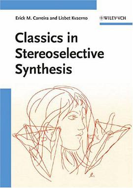 Classics in Stereoselective Synthesis pdf epub mobi 电子书 下载