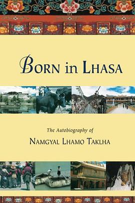 Born in Lhasa