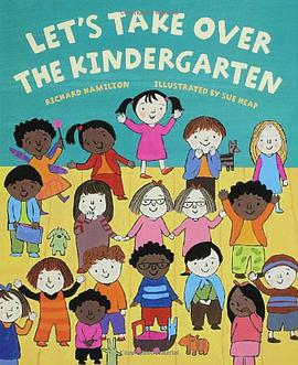 Let's Take Over the Kindergarten