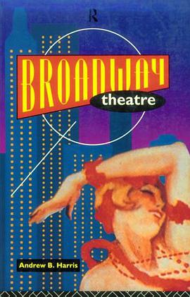 Broadway Theatre pdf epub mobi 电子书 下载