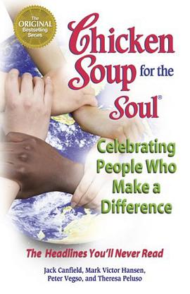 Chicken Soup for the Soul Celebrating People  Who Make a Difference pdf epub mobi 电子书 下载