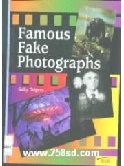 Famous Fake Photographs pdf epub mobi 电子书 下载