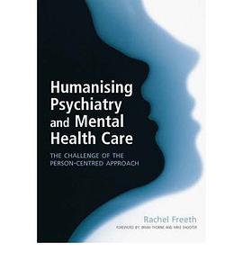 Humanising Psychiatry and Mental Health Care pdf epub mobi 電子書 下載
