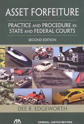 Asset Forfeiture pdf epub mobi 电子书 下载