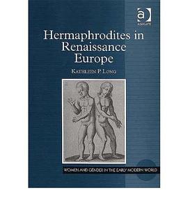 Hermaphrodites in Renaissance Europe pdf epub mobi 下载