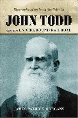 John Todd and the Underground Railroad pdf epub mobi 电子书 下载