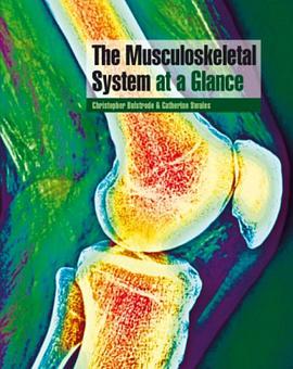 The Musculoskeletal System at a Glance pdf epub mobi 电子书 下载