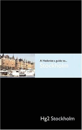 A Hedonist's Guide to Stockholm pdf epub mobi 电子书 下载