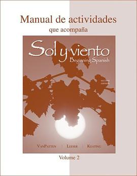 Workbook/Lab Manual (Manual de actividades) Volume B to accompany Sol y viento pdf epub mobi 电子书 下载