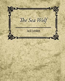 The Sea Wolf pdf epub mobi 电子书 下载