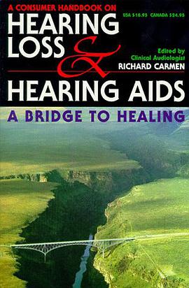 The Consumer Handbook on Hearing Loss and Hearing AIDS pdf epub mobi 电子书 下载