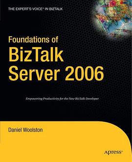 Foundations of BizTalk Server 2006 pdf epub mobi 电子书 下载
